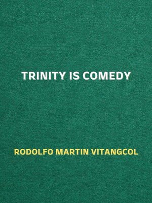 cover image of Trinity is Comedy